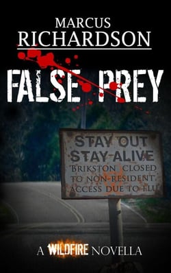 False Prey - The Wildfire Saga, #1.5