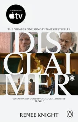 Disclaimer - The Sunday Times No.1 bestselling psychological thriller, now a major TV series