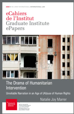 The Drama of Humanitarian Intervention - Unreliable Narration in an Age of (Ab)use of Human Rights