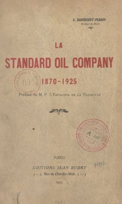 La Standard Oil Company, 1870-1925