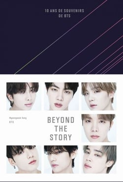 Beyond the Story - 10 ans de souvenirs de BTS