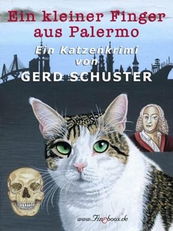 Ein kleiner Finger aus Palermo - Katze Blümchen ermittelt: Der zweite Fall