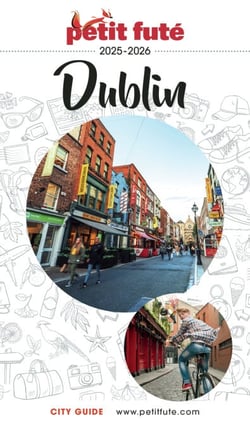 Guide Dublin 2025/2026 Petit Futé