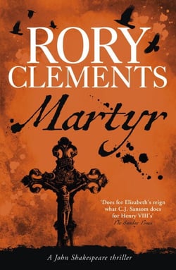 Martyr - A spellbinding, utterly gripping historical mystery from the award-winning, SUNDAY TIMES bestseller