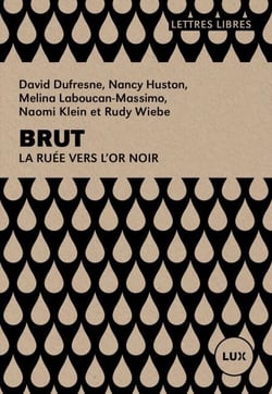 Brut - La ruée vers l'or noir