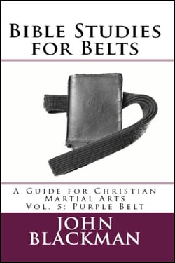 Bible Studies for Belts: A Guide for Christian Martial Arts Vol. 5: Purple Belt - Christian Martial Arts Ministry Bible Studies, #5