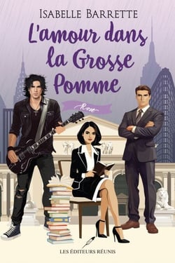 Rose - L'amour dans la Grosse Pomme