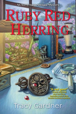 Ruby Red Herring - An Avery Ayers Antique Mystery