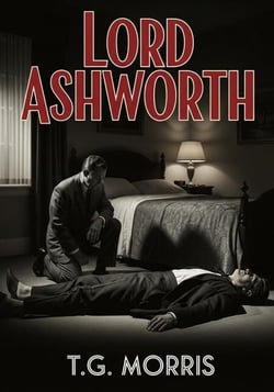 Lord Ashworth - A William Silas Walker Murder mystery Series, #4