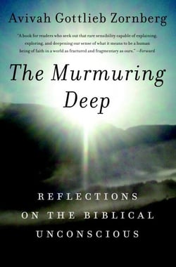 The Murmuring Deep - Reflections on the Biblical Unconscious
