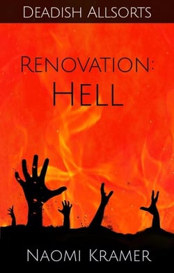 Renovation: Hell - Deadish Allsorts, #4