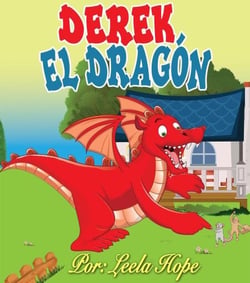 Derek el Dragón - Libros para ninos en español [Children's Books in Spanish)
