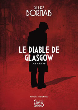 Le Diable de Glasgow - Joe Hackney
