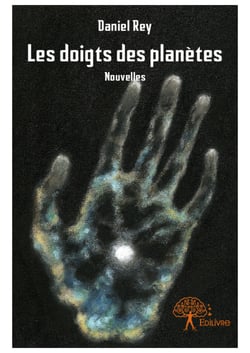 Les doigts des planètes - Nouvelles