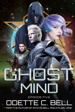 Ghost of Mind Episode Five - Ghost of Mind, #5