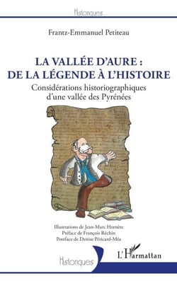 La vallée d'Aure : de la légende à l'histoire - Considérations historiographiques d'une vallée des Pyrénées
