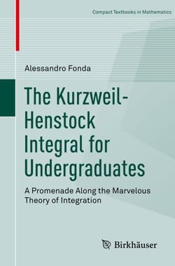 The Kurzweil-Henstock Integral for Undergraduates - A Promenade Along the Marvelous Theory of Integration
