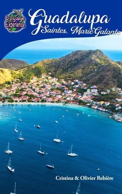 Guadalupa, Saintes, Marie-Galante - Voyage Experience