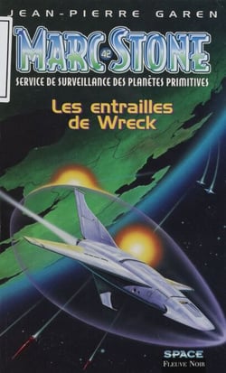 Service de surveillance des planètes primitives (42) - Les Entrailles de Wreck