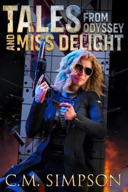 Tales from Odyssey and Miss Delight - C.M.'s Collections, #9