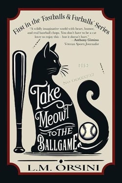 Take Meowt to the Ballgame - Fastballs &amp; Furballs, #1