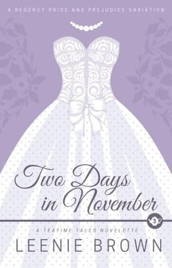 Two Days in November - Teatime Tales, #3