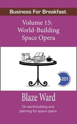 World-Building Space Opera - Business for Breakfast, #15