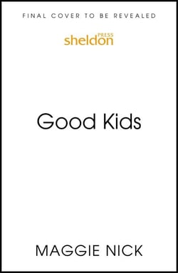 Good Kids - Why You Suffered in Silence and How to Break the Cycle