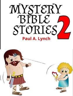 Mystery Bible Stories - Mystery Bible Stories, #2