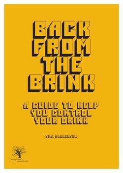 Back From The Brink - A Guide To Help You Control Your Drink