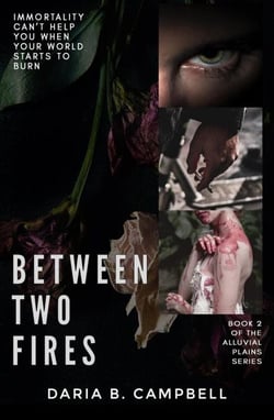 Between Two Fires - Alluvial Plains, #2