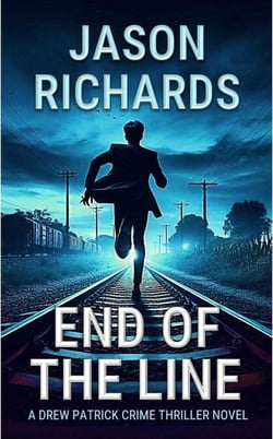 End of The Line - Drew Patrick Private Investigator Series, #4