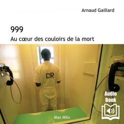 999. Au coeur des couloirs de la mort - Au coeur des couloirs de la mort