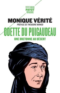Odette du Puigaudeau - Une bretonne au désert