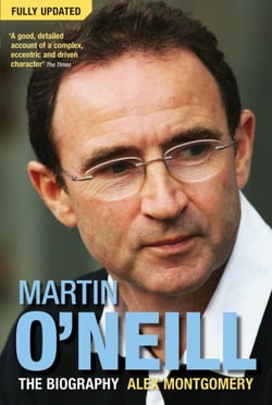 Martin O'Neill - The Biography