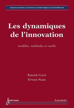 Les dynamiques de l'innovation - Modèles méthodes et outils