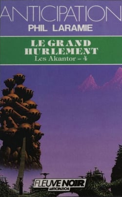 Les Akantor (4) - Le Grand Hurlement