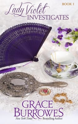 Lady Violet Investigates - The Lady Violet Mysteries, #1