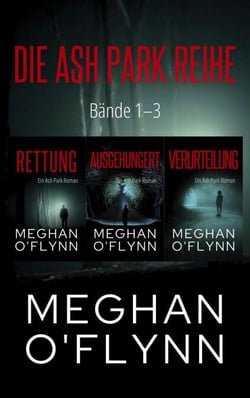 Die Ash Park Reihe: Bände 1–3 - Ash Park (German)