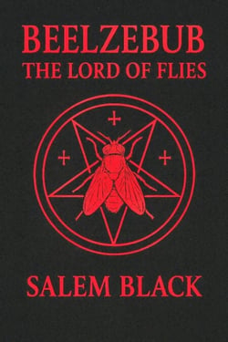 Beelzebub The Lord Of Flies