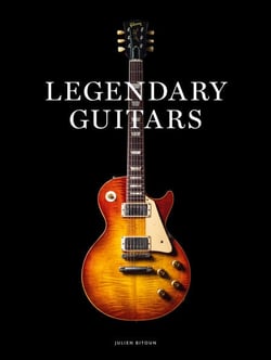 Legendary Guitars - Explore the World’s Most Exceptional Guitars