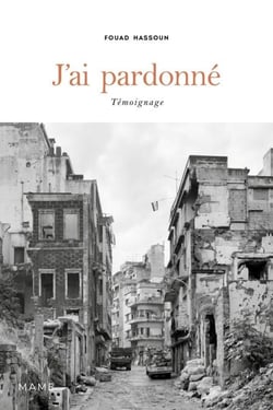J'ai pardonné - Témoignage
