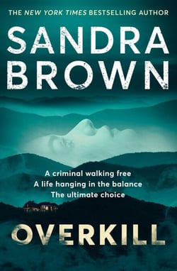 Overkill - a gripping new suspense novel from the global bestselling author