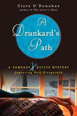 A Drunkard's Path - A Someday Quilts Mystery