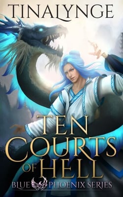 Ten Courts of Hell - Blue Phoenix, #6