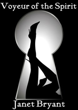 Voyeur of the Spirit
