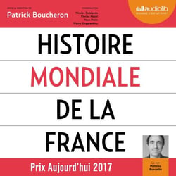 Histoire mondiale de la France - Suivi d'un entretien avec l'auteur