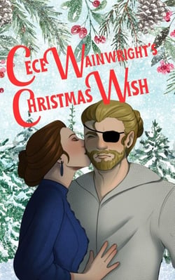 Cece Wainwright's Christmas Wish - Wainwright Sisters, #3