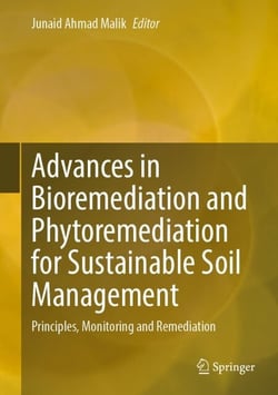 Advances in Bioremediation and Phytoremediation for Sustainable Soil Management - Principles, Monitoring and Remediation