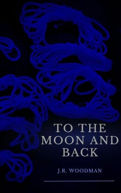 To The Moon and Back - To The Moon and Back, #1